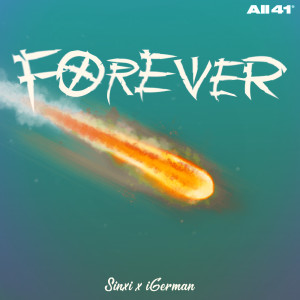 Listen to Forever (iGerman Remix) song with lyrics from Sinxi