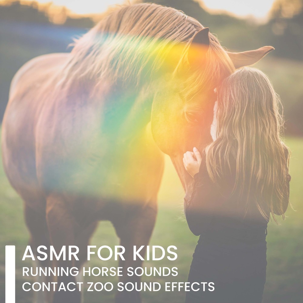 ASMR for Kids – Running Horse Sounds