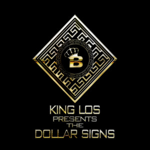 King Los的專輯DollaSigns (Explicit)