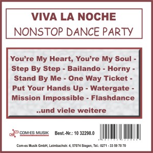 收听Viva La Noche的Medley, Part 5: Put Your Hands Up / Up and Down / Da Ya Think I'm Sexy / Doctor Jones歌词歌曲