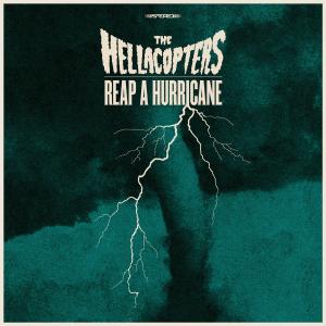 Album Reap A Hurricane from The Hellacopters