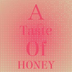 A Taste Of Honey dari Silvia Natiello-Spiller