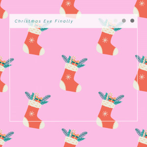 Holly Christmas的專輯1 Christmas Eve Finally