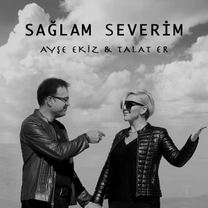 Listen to Sağlam Severim song with lyrics from Ayşe Ekiz