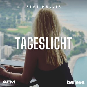 收听Rene Müller的Tageslicht歌词歌曲