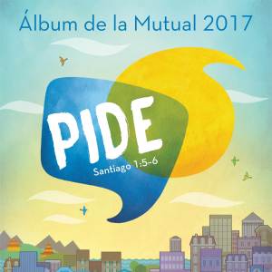 อัลบัม Pide (Álbum de la Mutual 2017) ศิลปิน Varios Artistas
