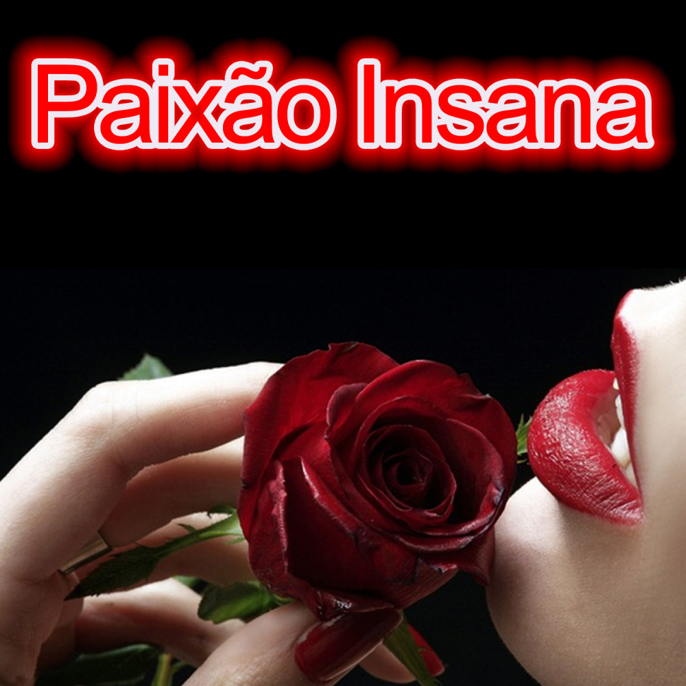 Paixão Insana