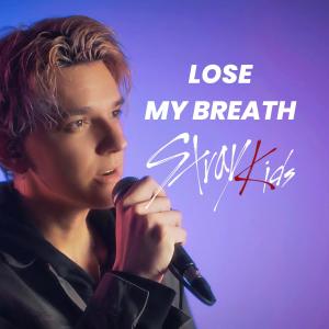收聽Inaki的Lose My Breath歌詞歌曲