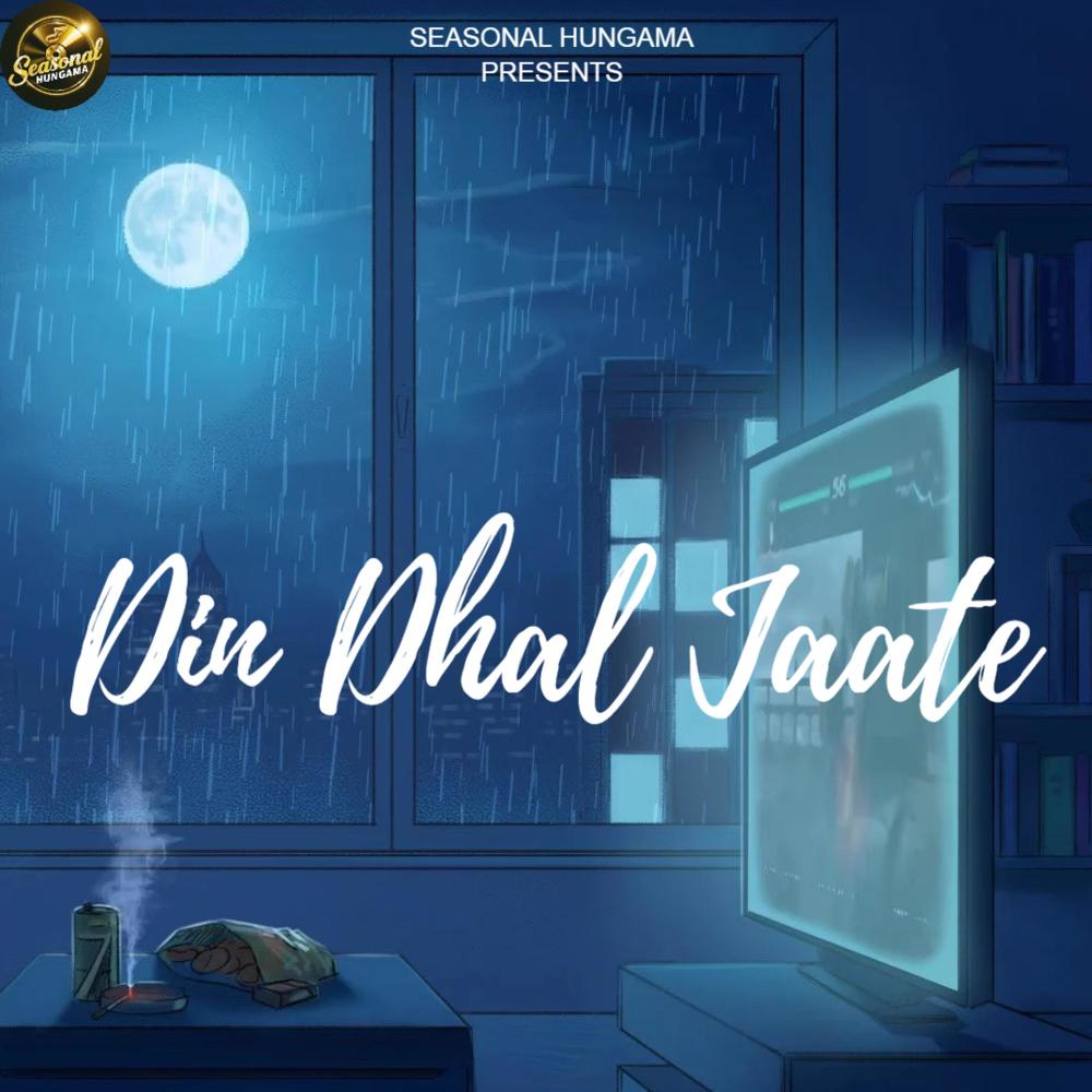 Din Dhal Jaate (LoFi Version)