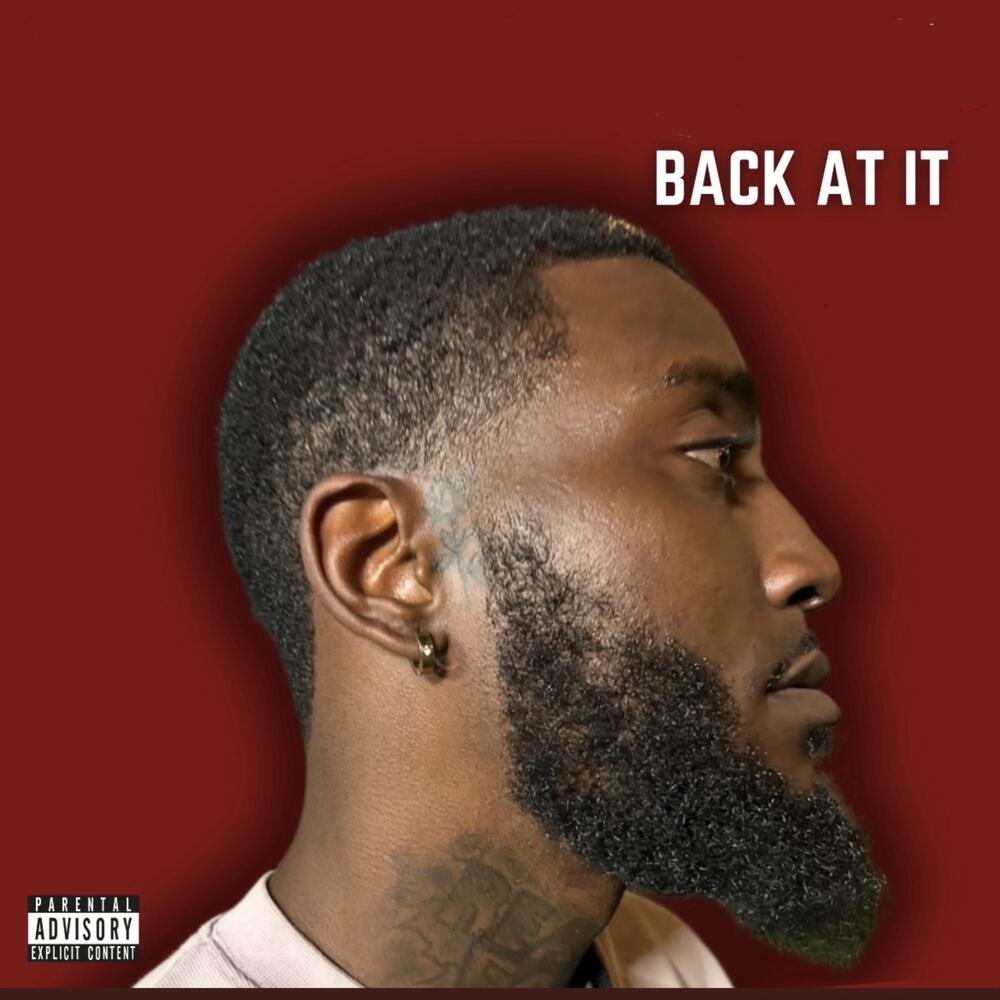 BACK AT IT (Explicit)