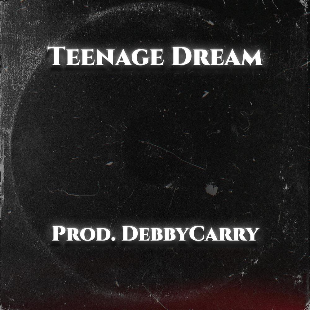 Teenage Dream