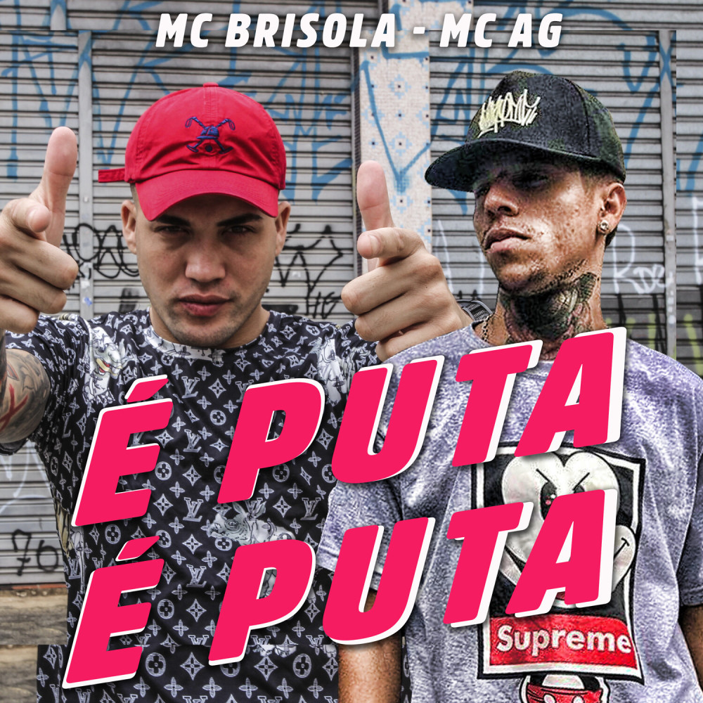 É Puta É Puta (Explicit)