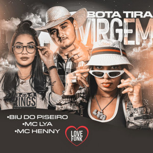 Album Virgem, Bota Tira (Explicit) from Biu do Piseiro