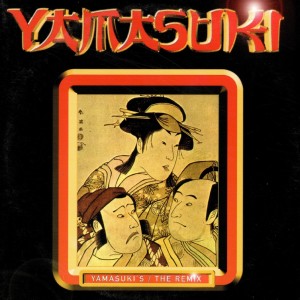 Album Yamasuki (Remix) from 