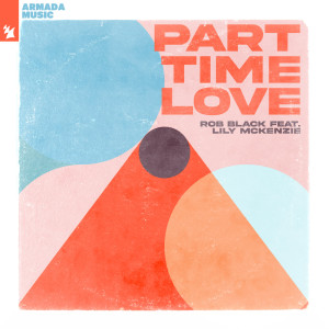 Album Part-Time Love oleh Rob Black