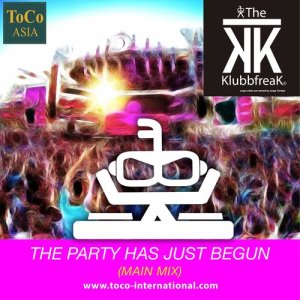 收聽The Klubbfreak的The Party Has Just Begun (Main Mix)歌詞歌曲