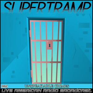 Album Unspeakable Crimes (Live) from 