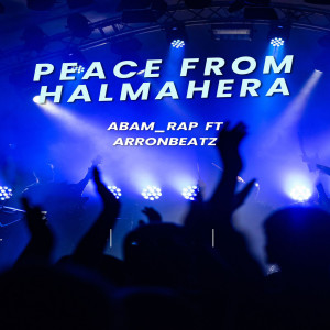 Abam Rap的專輯Peace From Halmahera