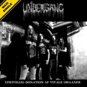 อัลบัม Ufrivillig Donation Af Vitale Organer ศิลปิน Undergang