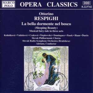 Slovak Philharmonic Chorus的專輯Respighi: Bella Dormente Nel Bosco (La)
