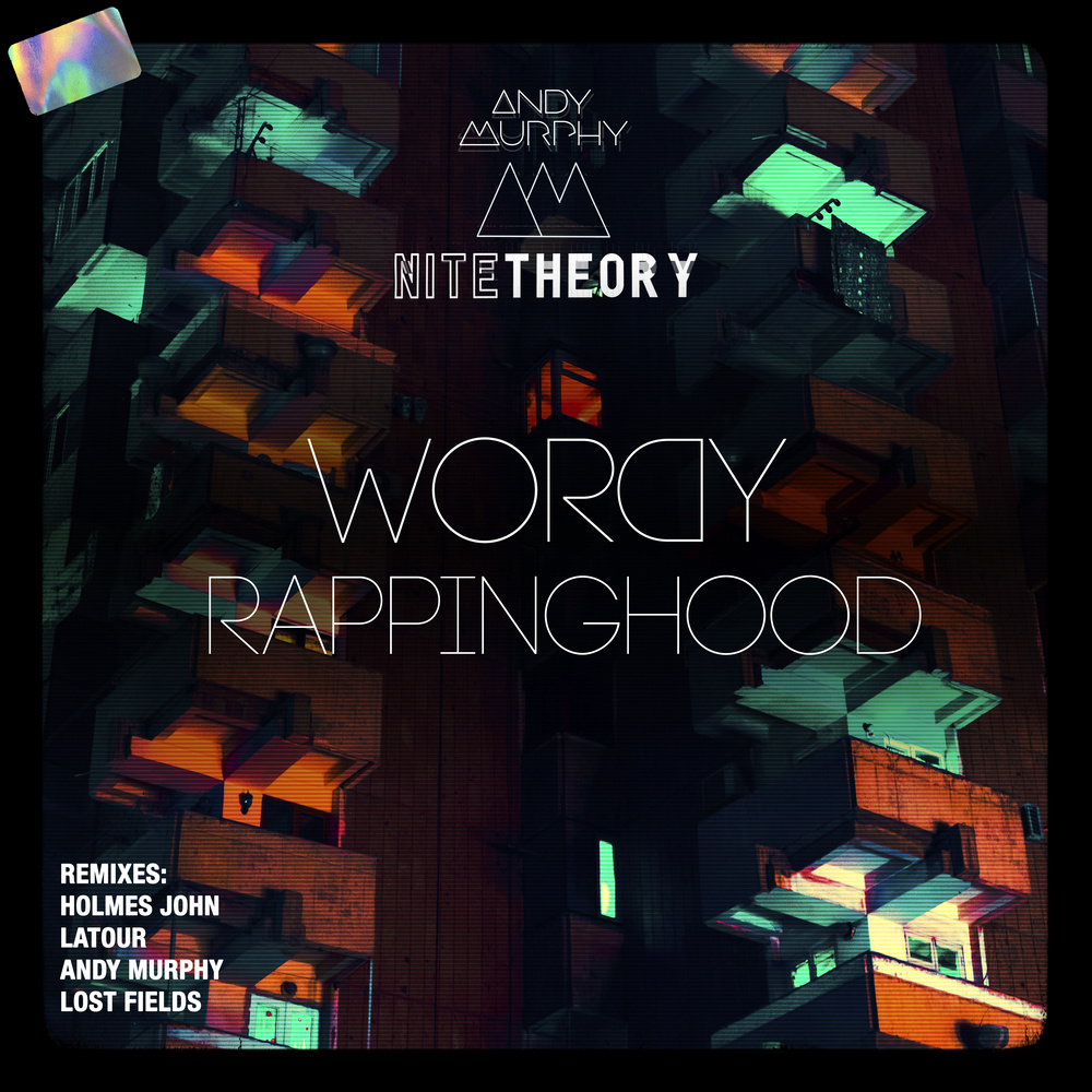 Wordy Rappinghood (Holmes John Remix)