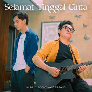 收聽Mubai的Selamat Tinggal Cinta歌詞歌曲