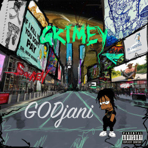 Dengarkan Grimey (Explicit) lagu dari God Jani dengan lirik
