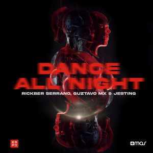 Listen to Dance All Night song with lyrics from Rickber Serrano