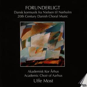 Academic Choir Of Aarhus的專輯20th century Danish Choral Music