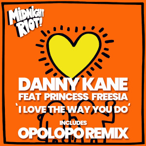 Listen to I Love the Way You Do (Opolopo Instrumental Mix) song with lyrics from Danny Kane
