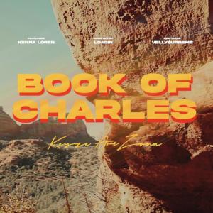 Keyze AriZona的专辑book of charles (feat. Kenna & the Kings & Velly$upreme) (Explicit)