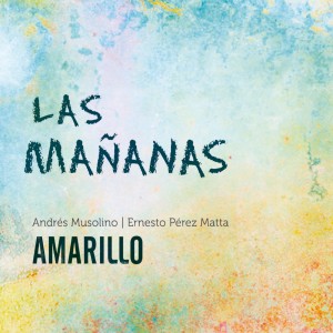 อัลบัม Las Mañanas ศิลปิน Amarillo