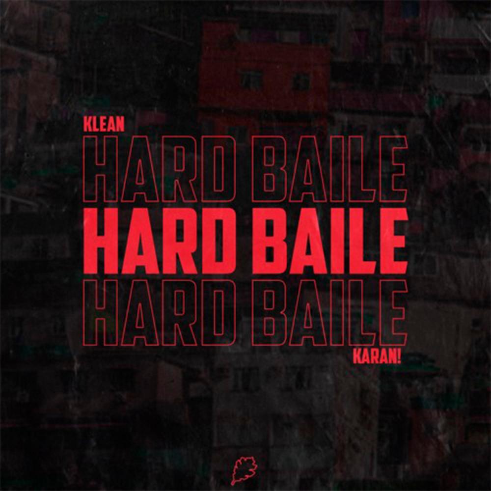 Hard Baile