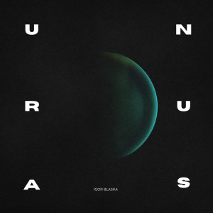 Igor Blaska的專輯Uranus