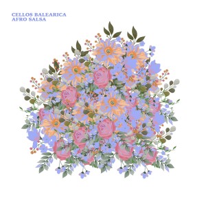 Album Afro Salsa from Cellos Balearica