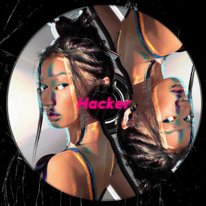 收听DonotZetah杜娜泽塔的Hacker歌词歌曲