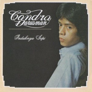 อัลบัม Indahnya Sepi ศิลปิน Candra Darusman