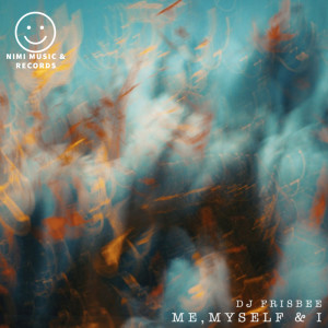 Album Me,Myself & I oleh DJ Frisbee