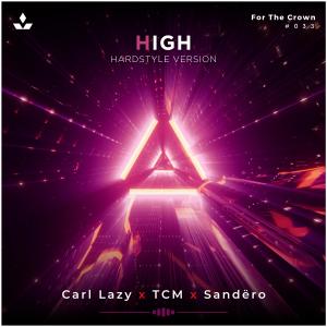 Album High (Hardstyle Version) oleh Sandëro