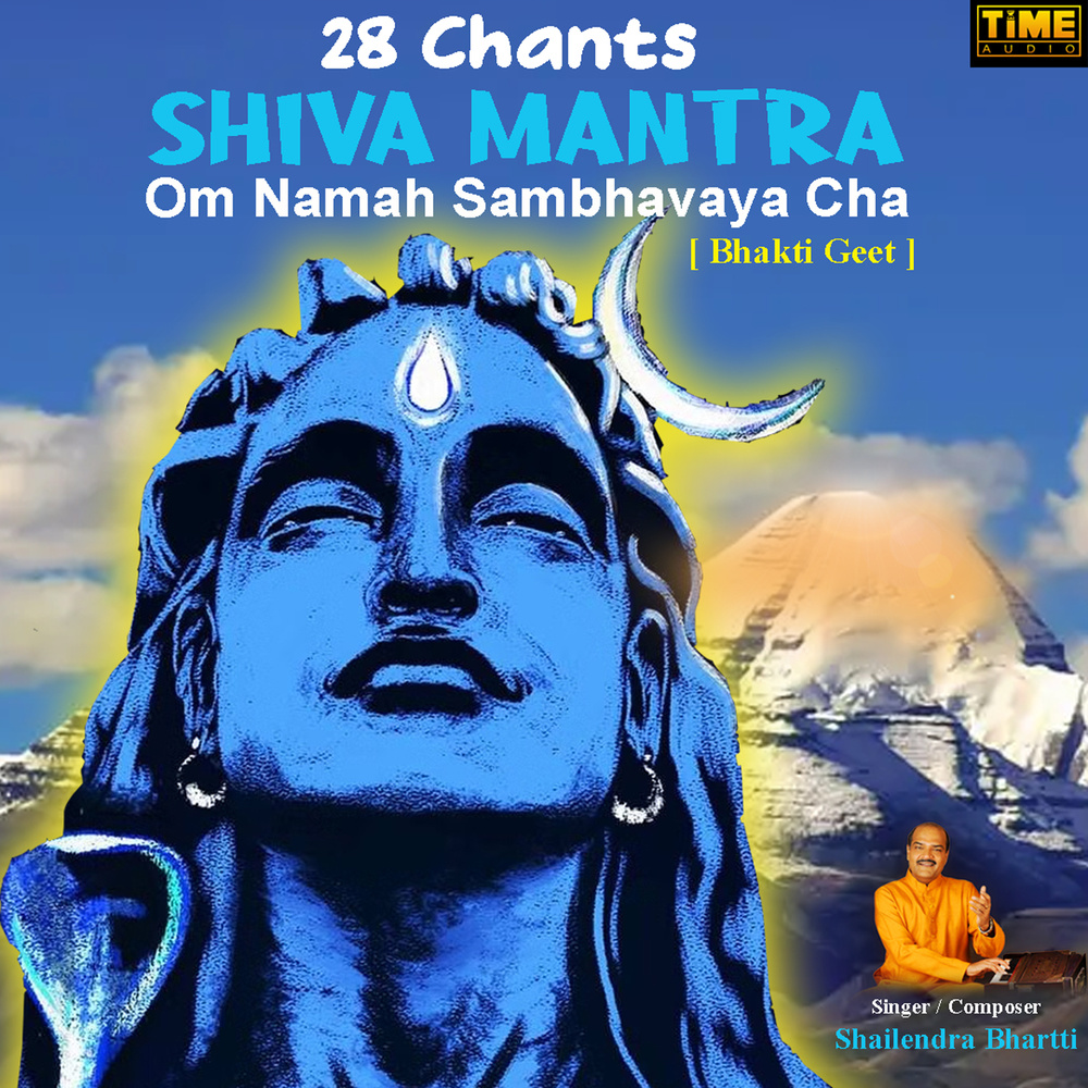 28 Chants Shiva Mantra Om Namah Sambhavaya Cha