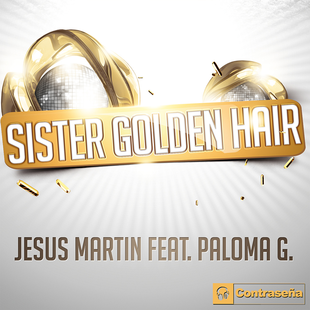 Sister Golden Hair (feat. Paloma G) (Radio Mix)