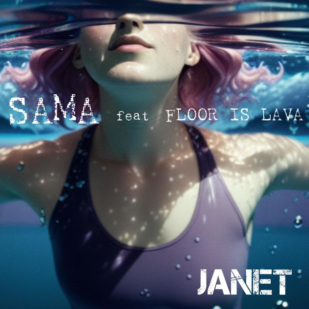 JANET (feat. FLOOR is LAVA)