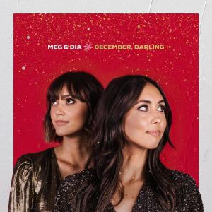 收聽Meg & Dia的December, Darling歌詞歌曲