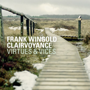 ดาวน์โหลดและฟังเพลง Wildfang พร้อมเนื้อเพลงจาก Frank Wingold Clairvoyance