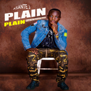 收聽Asante J的Plain Plain歌詞歌曲