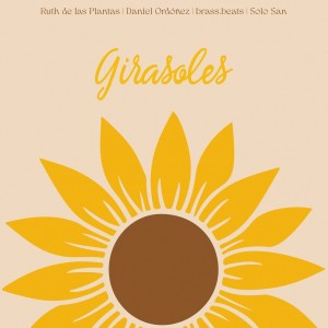 Listen to Girasoles song with lyrics from Ruth de las Plantas