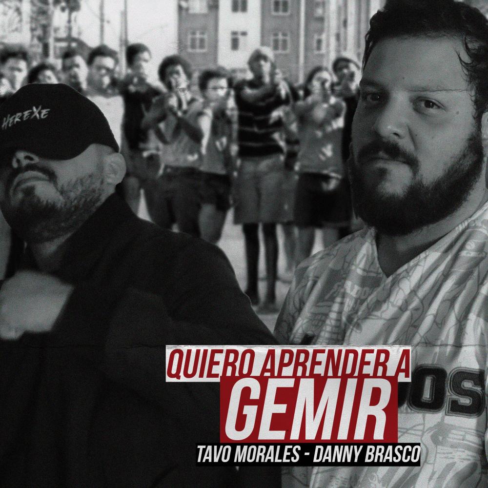 Quiero aprender a Gemir (feat. Danny Brasco)
