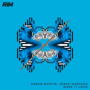 Album Make It Loud from Aaron Mvrtin