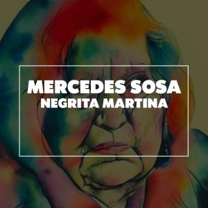 Negrita Martina dari Mercedes Sosa