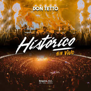 ดาวน์โหลดและฟังเพลง Entre el Norte y el Sur (Histórico: En Vivo) พร้อมเนื้อเพลงจาก Don Tetto